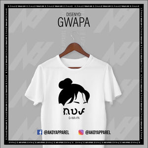 AKOY GWAPA Shirt