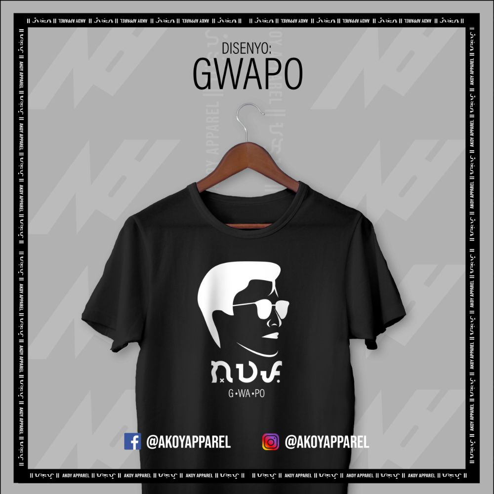 AKOY GWAPO Shirt