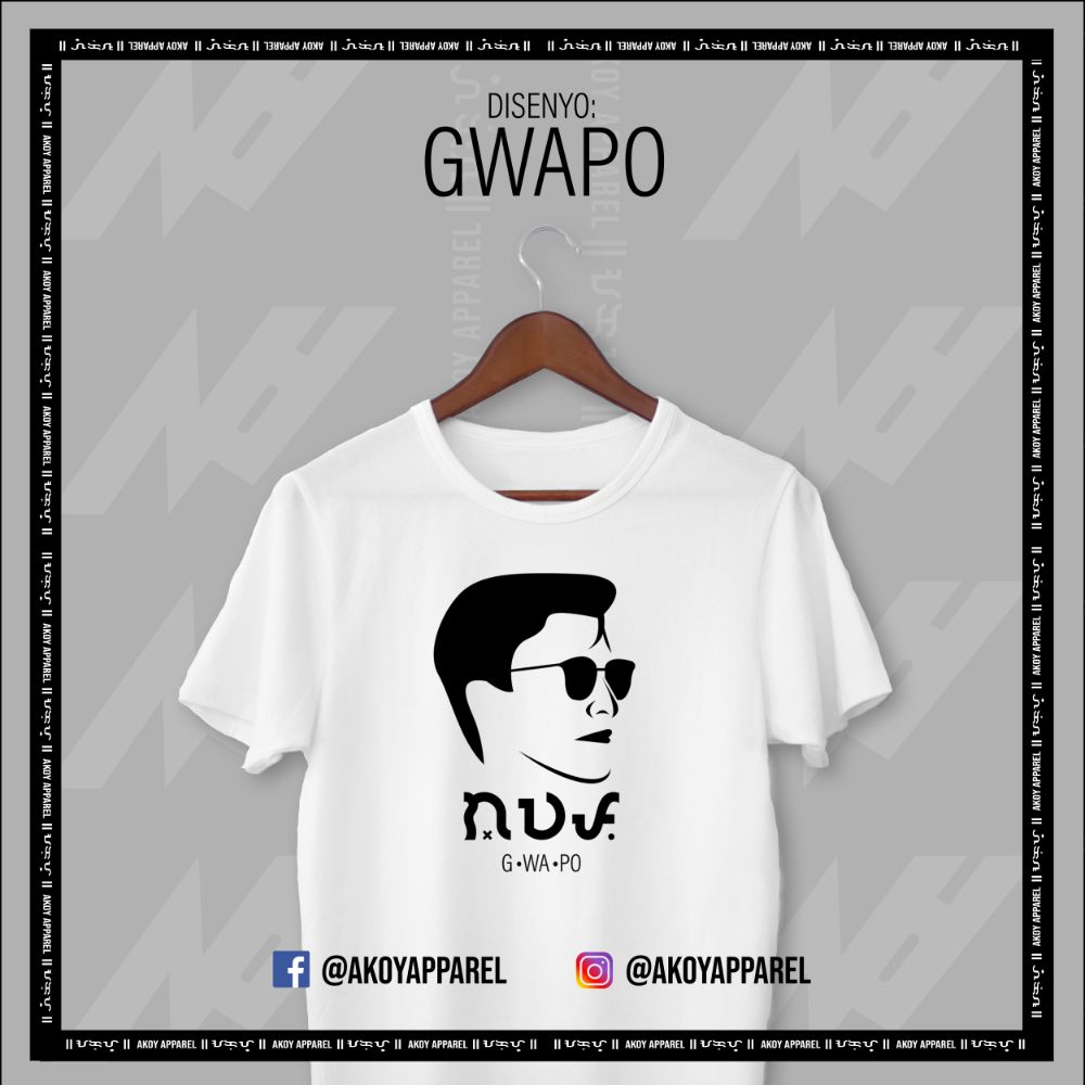 AKOY GWAPO Shirt